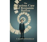 The Curious Case of Benjamin Button