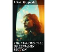 The Curious Case Of Benjamin Button (ebook)