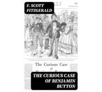 The Curious Case Of Benjamin Button (ebook)