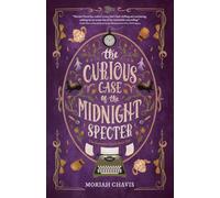 The Curious Case of the Midnight Specter