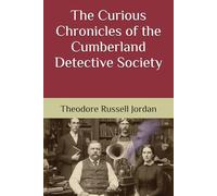 The Curious Chronicles of the Cumberland Detective Society