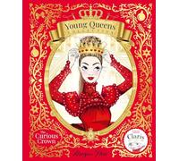 The Curious Crown: Young Queens #3 (Young Queens Collection)