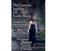 The Curious Journey Of Emily Breck
