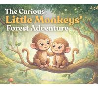 The Curious Little Monkeys' Forest Adventure