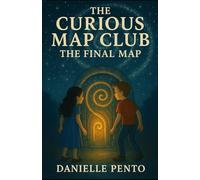 The Curious Map Club: The Final Map