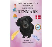 THE CURIOUS TRAVELS OF FINDLEY - DENMARK: Book 4