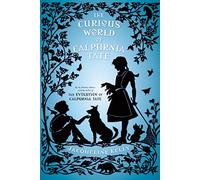 The Curious World Of Calpurnia Tate