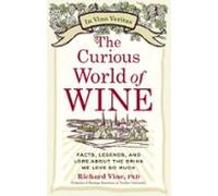The Curious World Of Wine (ebook)