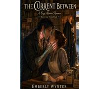 The Current Between: A Cozy Merman Romance (Beastvale Tales)
