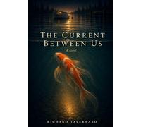 The Current Between Us