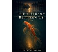 The Current Between Us