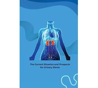 The Current Situation and Prospects for Urinary Stents
