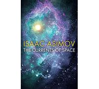 The Currents of Space
