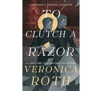 The Curse Bearer series - To Clutch a Razor: 2
