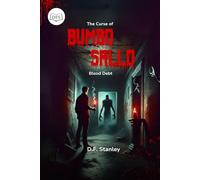 The Curse of Bumbo Sallo: Blood Debt: The Blood Debt Must Be Paid