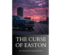 The Curse of Easton: A Novel