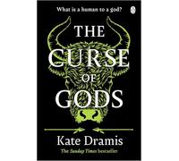 The Curse of Gods: The explosive finale in the Sunday Times bestselling fantasy series, The Curse of Saints - A Battle of Gods, Power, and Prophecy