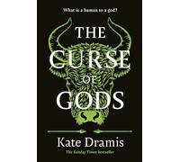 The Curse of Gods: The explosive finale in the Sunday Times bestselling fantasy series, The Curse of Saints - A Battle of Gods, Power, and Prophecy