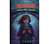 The Curse of Hollow Creek (Anna Sawyer Mysteries)