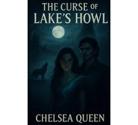 The Curse of Lake's Howl (Werewolf World)