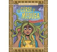 The Curse of Medusa: A Modern Graphic Greek Myth (Mythology Graphics)