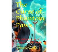 The Curse of Phantom Paws: The Adventures of Copper and Friends