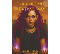 The Curse of Revival Way: 3 (The Curse Way Series)