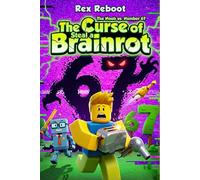 The Curse of Steal a Brainrot: The Noob vs. Number 67 - A Hilarious Glitch Gaming Adventure for Kids and Tweens