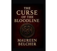 The Curse of The Bloodline