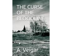 THE CURSE OF THE BLOODLINE (HORROR AND PARANORMAL NOVELS)
