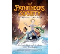 The Curse of the Crystal Cavern: 2 (The Pathfinders Society)
