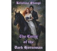 The Curse of the Dark Horseman: 1 (The Enchanted Forest Saga (Main Edition))