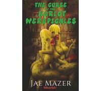 The Curse of the Harlot Werepickles