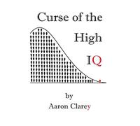 The Curse of the High IQ