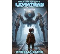 The Curse of the Leviathan: Fallen Age of Legends: Book 2