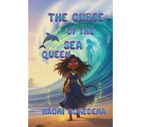 The Curse of the Sea-Queen (Tales from the Caribbean)