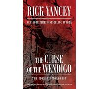 The Curse of the Wendigo (The Monstrumologist)