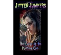 The Curse of the Wishing Coin: 30 (Jitter Jumpers)