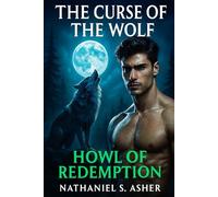 The Curse of the Wolf: Howl of Redemption