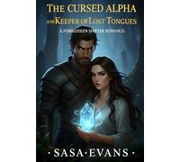 The Cursed Alpha and The Keeper of Lost Tongues: A Forbidden Shifter Romance
