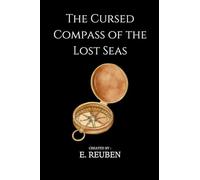 The Cursed Compass of the Lost Seas