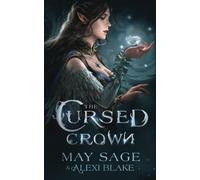 The Cursed Crown (The Darker Woods)
