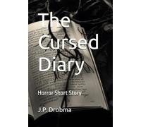 The Cursed Diary (Chilling Tales for the Brave)