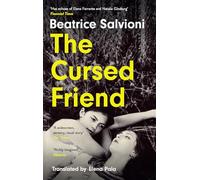 The Cursed Friend: A thrilling debut novel and timeless tale of female friendship