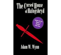 The Cursed House of Halogsbryd