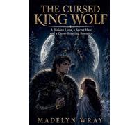 The Cursed King Wolf