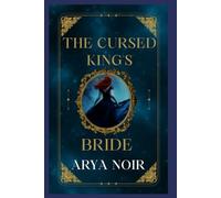 The Cursed King's Bride