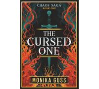 The Cursed One: A Slow-Burn Enemies-to-Lovers Romantasy (Chaos Saga)