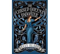 The Cursed Queen's Daughter: 2 (Thirstwood, 2)
