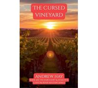 The Cursed Vineyard: 4 (Bristol Wine Mystery)
